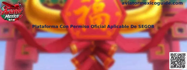 Plataforma con permiso oficial aplicable de SEGOB en México