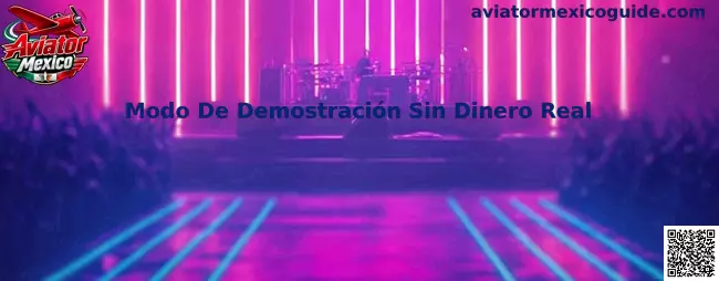 Interfaz ilustrativa del Modo De Demostración Sin Dinero Real de Aviator Mexico